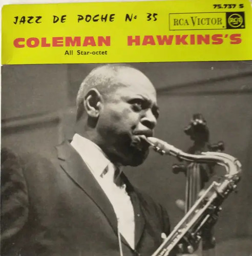Coleman hawkins all star octet - coleman,