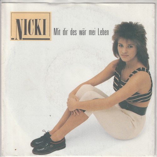 Nicki mit dir des wär - des, mei