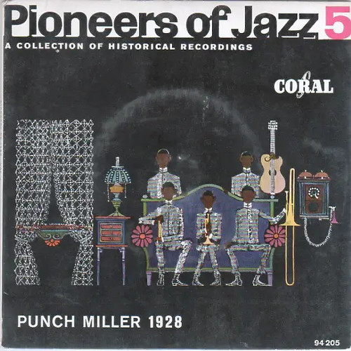 Punch miller pioneers jazz - miller, of