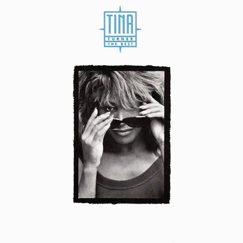Tina turner the - tina, best