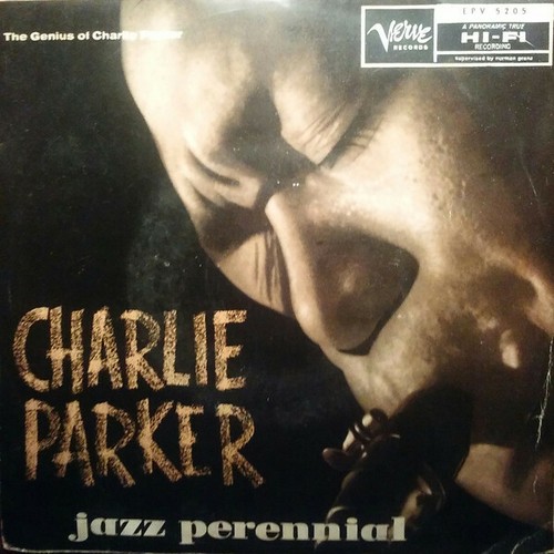 Charlie parker jazz perennial - parker,