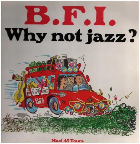 Why not jazz vinyl - b.f.i.,